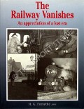 Book cover of The Railway Vanishes - An appreciation of a lost era by FORSYTHE, H.G. 